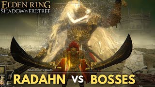 Consort Radahn Vs Bosses  Shadow of Erdtree [upl. by Call]