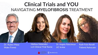 Clinical Trials and You Navigating Myelofibrosis Treatment [upl. by Lsiel]