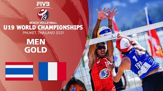 THA vs FRA  Mens Gold  U19 Beach Volleyball World Champs 2021 [upl. by Aceber34]