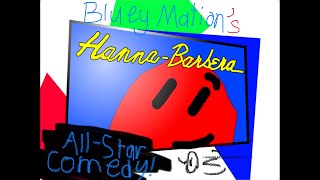 Hanna Barbera All Star ComedyMy version [upl. by Sadnak]