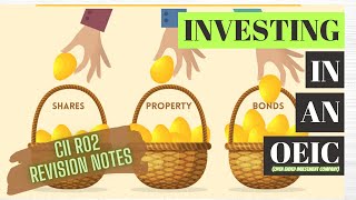 INVESTING IN OEICS  CII RO2 EXAM REVISION  WHAT ARE THEY [upl. by Jeaz]