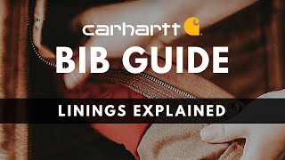 Carhartt Bib Linings Explained [upl. by Nivets]