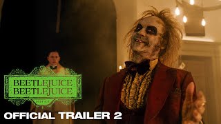 Beetlejuice Beetlejuice  Official Trailer 2 [upl. by Alaikim772]