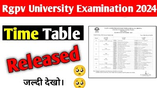 Rgpv time table released 🥺 rgpv exam update 2024jaldi dekho [upl. by Releyks]