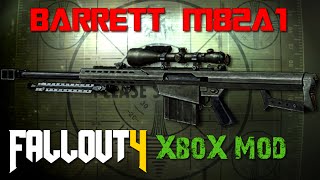 Fallout 4 Xbox Mods  Barrett M82A1 50 Cal [upl. by Daph]