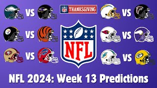 NFL 2024 Week 13 Predictions [upl. by Brezin]