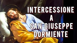 Intercessione a SAN GIUSEPPE DORMIENTE [upl. by Aleydis]