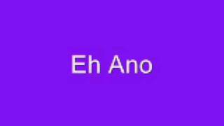 Eh Ano with Lyrics [upl. by Berton]