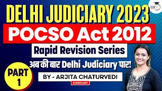 POCSO Act 2012 Part 1  DJS 2023  Delhi Judicial Services  StudyIQ Judiciary [upl. by Zosima]