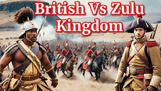 Battle of Isandlwana British force Vs Zulu Army  An AngloZulu Battle [upl. by Ecidnacal]