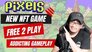 MY NEW FREE TO PLAY NFT GAME REVIEW PIXELS  VERY ADDICTING GAMEPLAY [upl. by Hightower]