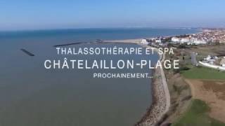 Thalassothérapie amp Spa ChatelaillonPlage [upl. by Holds246]