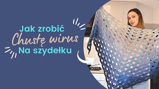 Jak zrobić chustę na szydełku  wirus 🧶 [upl. by Danita]