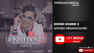 Mohsen Ebrahimzadeh  Doneh Doneh 2  محسن ابراهیم زاده  دونه دونه 2 [upl. by Kaia760]