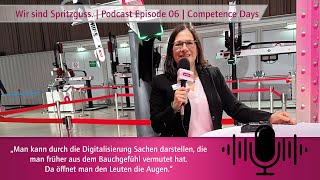 Episode 6 Wir sind Spritzguss vor Ort WITTMANN Competence Days 2024  GERMAN Podcast [upl. by Drucilla]