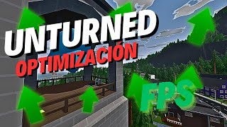 OPTIMIZACIÓN para UNTURNED en 2024 [upl. by Odanref]