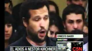 C5N  EL ADIOS A NESTOR KIRCHNER  ERNESTO BAUER AVE MARIA [upl. by Pollitt]