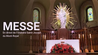 Messe du 6 juin 2024 en direct de lOratoire SaintJoseph [upl. by Enrico21]