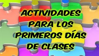 Actividades para los primeros días [upl. by Pallaton]