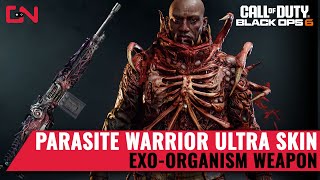 BO6 Parasite Warrior Ultra Skin Preview amp EXOOrganism weapon [upl. by Zeculon775]