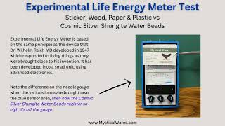 Experimental Life Energy Meter Testing plastic wood a sticker amp paper vs Shungite Water Beads [upl. by Sielen786]