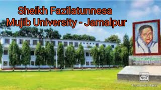 Bangamata Sheikh Fazilatunnesa Mujib University  JamalpurBangladesh [upl. by Lamond]