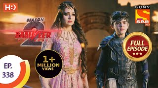 Baalveer Returns Season 2  Ep 338  Full Episode  8th April 2021 [upl. by Ettebab]