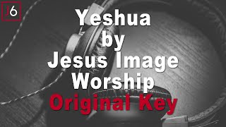 Jesus Image Worship  Yeshua My Beloved Instrumental Music amp Lyrics Original Key [upl. by Aisul]