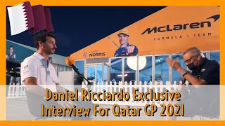 DANIEL RICCIARDO EXCLUSIVE INTERVIEW WITH OLAV MOL FOR QATAR GP 2021 [upl. by Aihpos490]