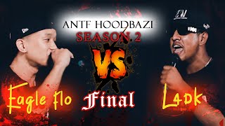 ANTF Hoodbaazi Season 2 Final L4dk vs Eagle flo [upl. by Lednahc362]