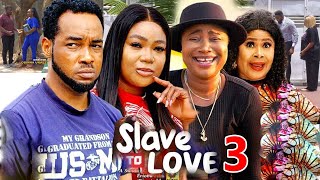 SLAVE TO LOVE SEASON 3New Movie Rachel Okonkwo amp Nonso Diobi 2024 Latest Nigerian Nollywood Movie [upl. by Auhsaj]