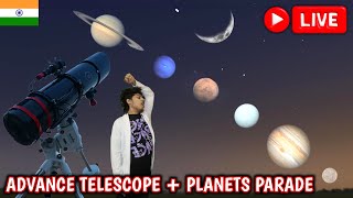 Planets Alinement Live From India With Telescope  2024 Parade of Planets [upl. by Airamat70]