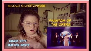 August 2019 Reaction Month D16 Nicole Scherzinger Phantom Of The Opera [upl. by Balfore]