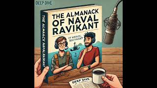 THE ALMANACK OF NAVAL RAVIKANT  WealthWisdom SuccessMindset wealth money podcast [upl. by Bilbe]