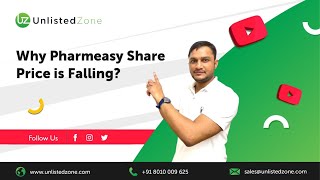 Why PharmEasy Unlisted Share Price is Falling IPO of PharmEasy is delayed [upl. by Kramer]