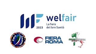 Welfair  La fiera del fare sanità  Fiera Roma 2023 [upl. by Erena783]