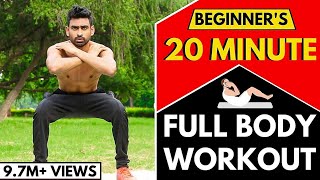 20 Min Full Body Workout Routine for Beginners Follow Along  No Gym [upl. by Shieh]