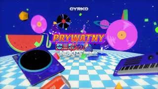 Cyrko  Prywatny bal NEXITS REMIX 2023 [upl. by Aikemat199]