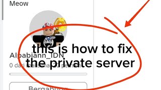 this is how to fix the private server bug on roblox needs WhatsApp [upl. by Niai]