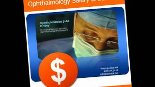 Ophthalmology Pay How much does an Ophthalmologist earn Ophthalmology salaries Eyejobsguy Youtube [upl. by Oech496]