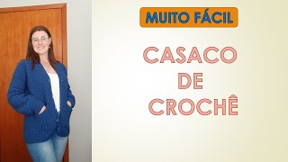 MUITO FÁCIL Casaco de crochê crochet croche casaco artesanato  Adriana Crochê [upl. by Caras704]