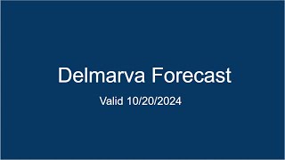 Delmarva Forecast 10202024 [upl. by Ginsberg]