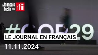 COP29  des espoirs pour le climat   Journal • Français Facile  RFI [upl. by Aneeled]