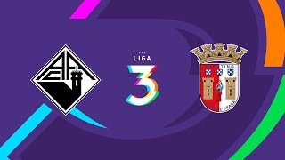 Académica  OAF 0  3 SC Braga “B”  Liga 3 Ronda 4 Ap Campeão [upl. by Gray]