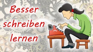 Geschichten besser schreiben lernen Schreibstil verbessern Geschichten besser strukturieren etc [upl. by Iccir]