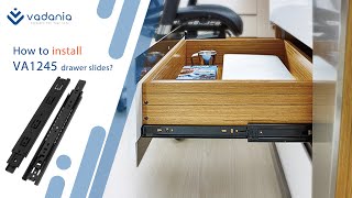 How to install VA1245 Drawer Slides VADANIA drawer slides installation [upl. by Ramso]