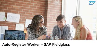 Autoregister Worker  SAP Fieldglass [upl. by Bashuk330]