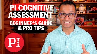 PI Cognitive Assessment  Beginners Guide amp Pro Tips [upl. by Haberman]