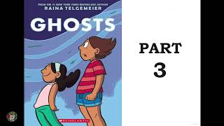 Ghosts by Raina Telgemeier Part 3 [upl. by Johann]