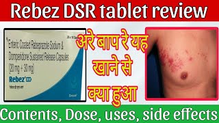 Rebez DSR tablet  rebez dsr tablet uses in hindi  एसिडिटी के लिए बेस्ट टेबलेट rebezdsr [upl. by Ahsimot]